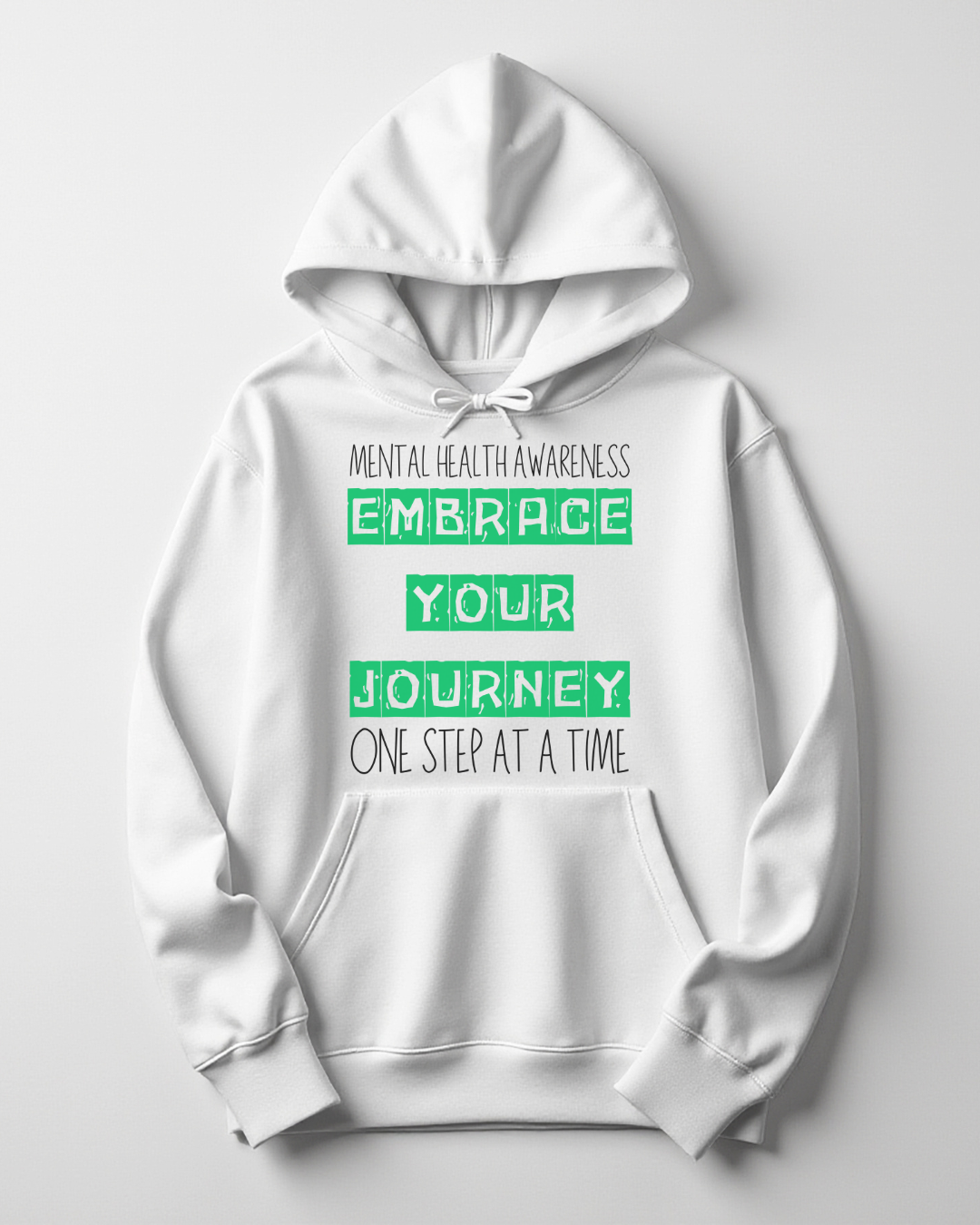 ONE STEP AT A TIME HOODIE