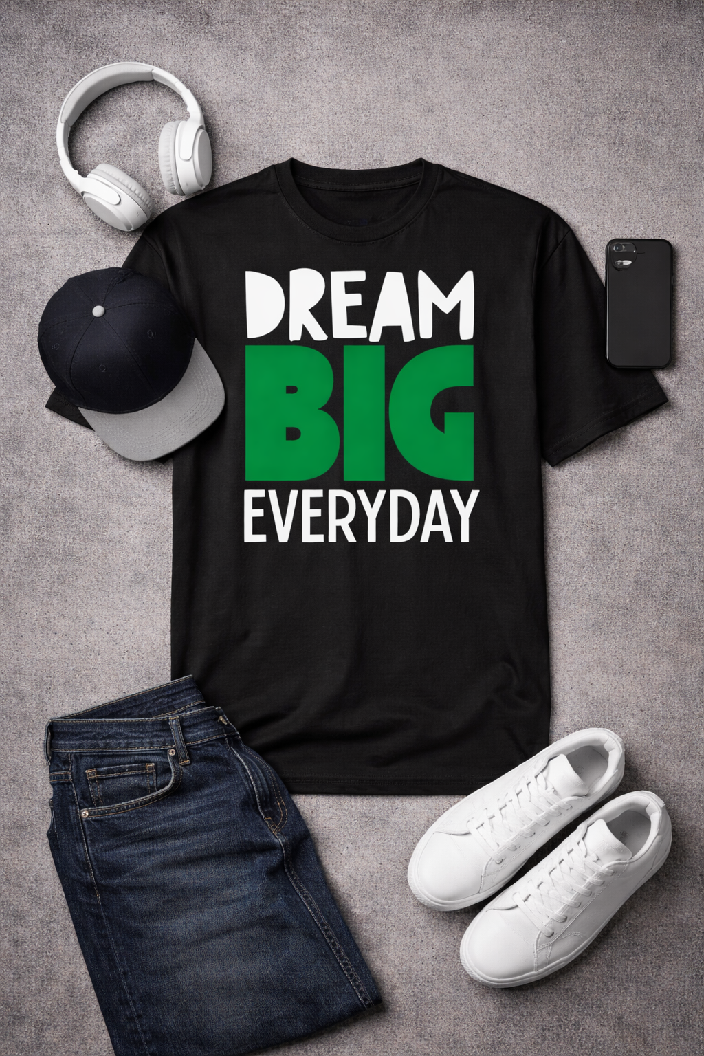 DREAM BIG T-SHIRT