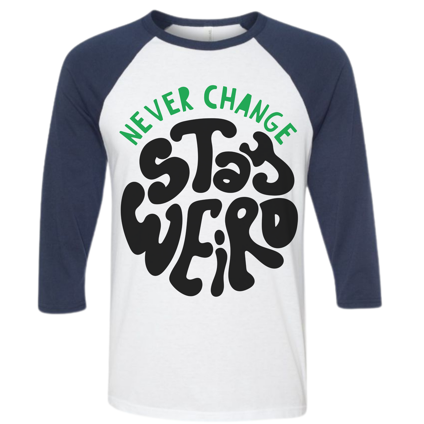 STAY WEIRD Unisex 3/4-Sleeve Shirt