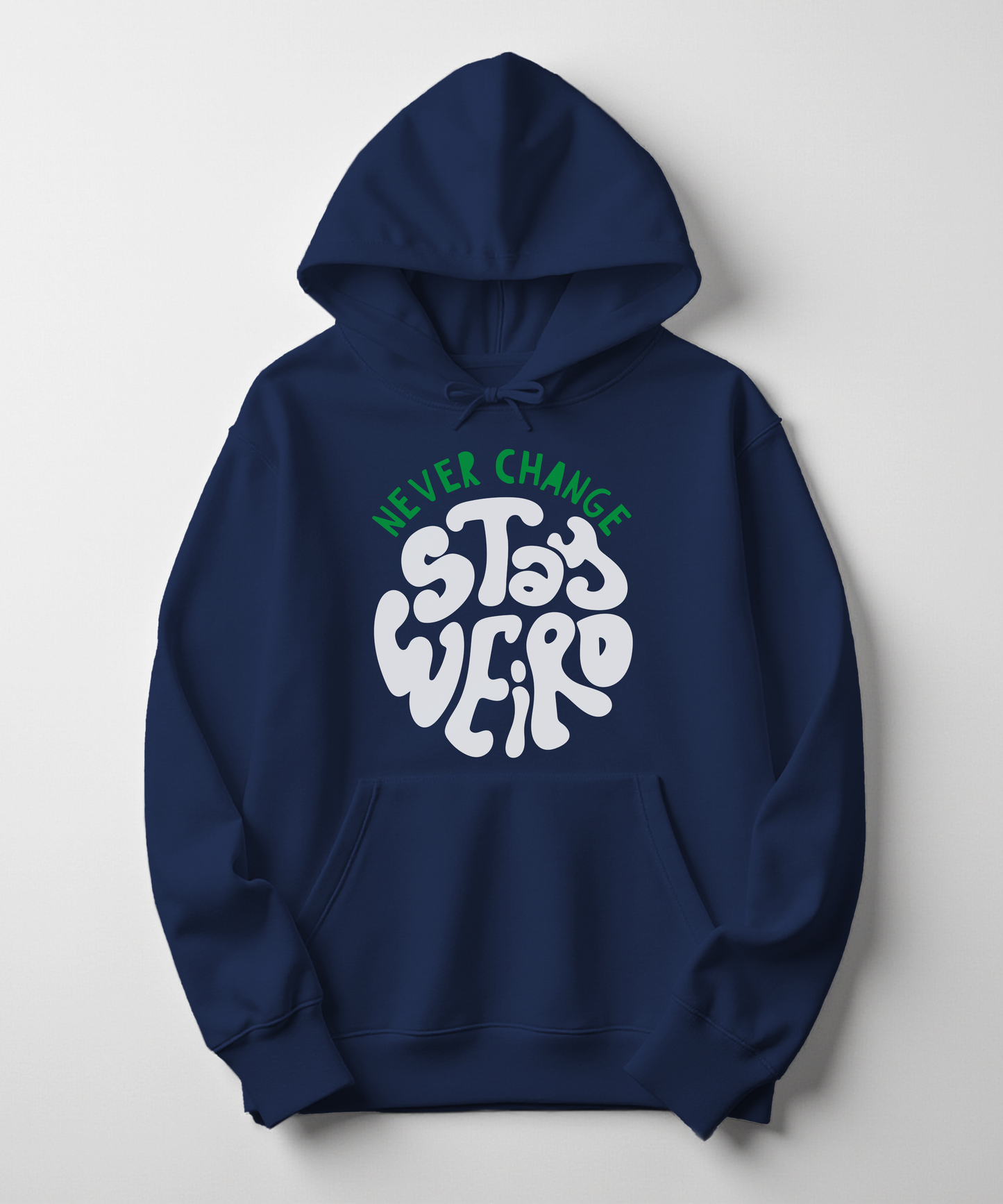 STAY WEIRD HOODIE