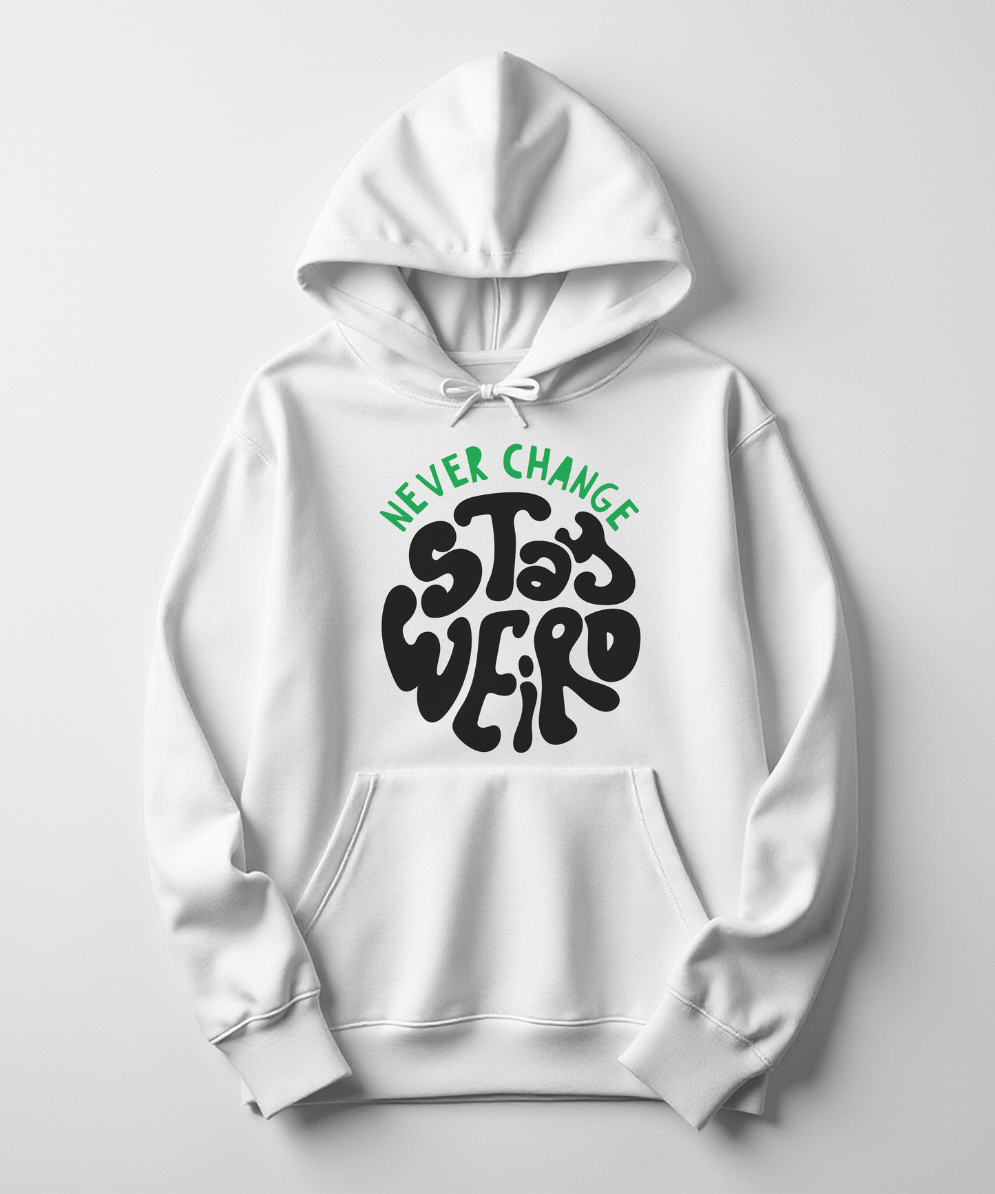 STAY WEIRD HOODIE