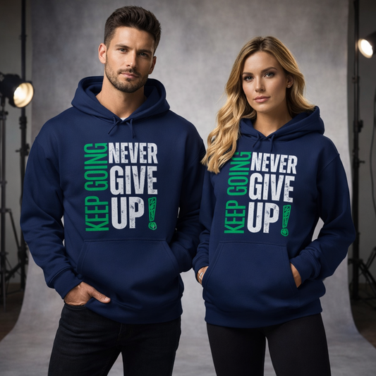 NEVER GIVE UP HOODIE